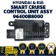 GENUINE OEM Hyundai Kia Smart Cruise Control Unit Assy 96400B8000 Santa Fe