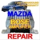 REPAIR for YOUR MAZDA 3 6 CX-5 RX-8 BOSE AMP 2009-2013 F19066920 9M8118T806BB &nbsp;