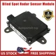 US BLIND SPOT RADAR MODULE for 2016-2021 Toyota Tacoma 2.7L/3.5L L/R 88162-04015
