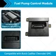 Fuel Pump Control Module Suitable for Cadillac Chevrolet Buick GMC 20877116