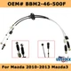 For Mazda 2010 2011 2012 2013 Mazda 3 2.0L 2.5L Shift Control Cable BBM2-46-500F