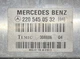 2001 MERCEDES S-CLASS Chassis Brain Box 220 545 05 32