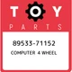 89533-71152 Toyota Computer 4 wheel 8953371152, New Genuine OEM Part