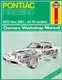 1970-1981 Pontiac Firebird V8 Haynes Repair Manual Trans Am Shop Service Book